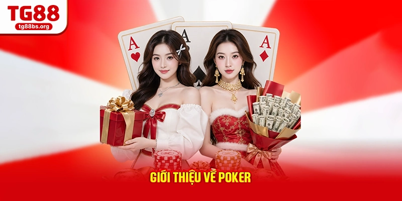 Giới thiệu về Poker
