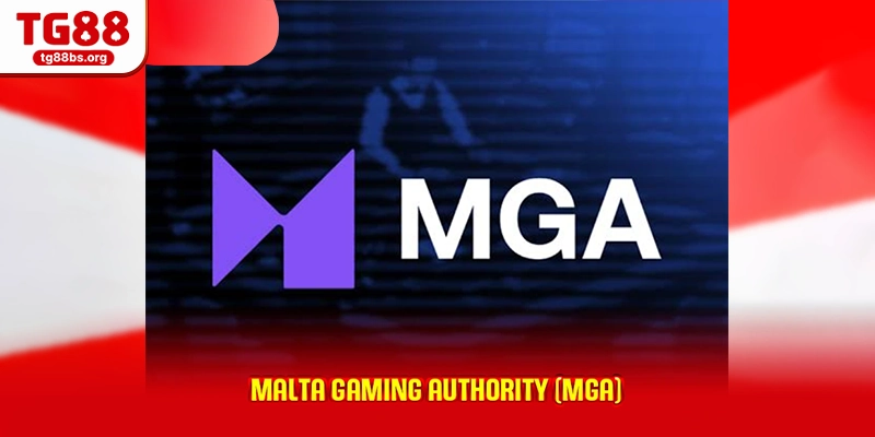 Malta Gaming Authority (MGA)